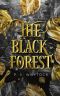 [Keeper Trilogy 02] • The Black Forest